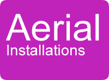 Aerial Installations